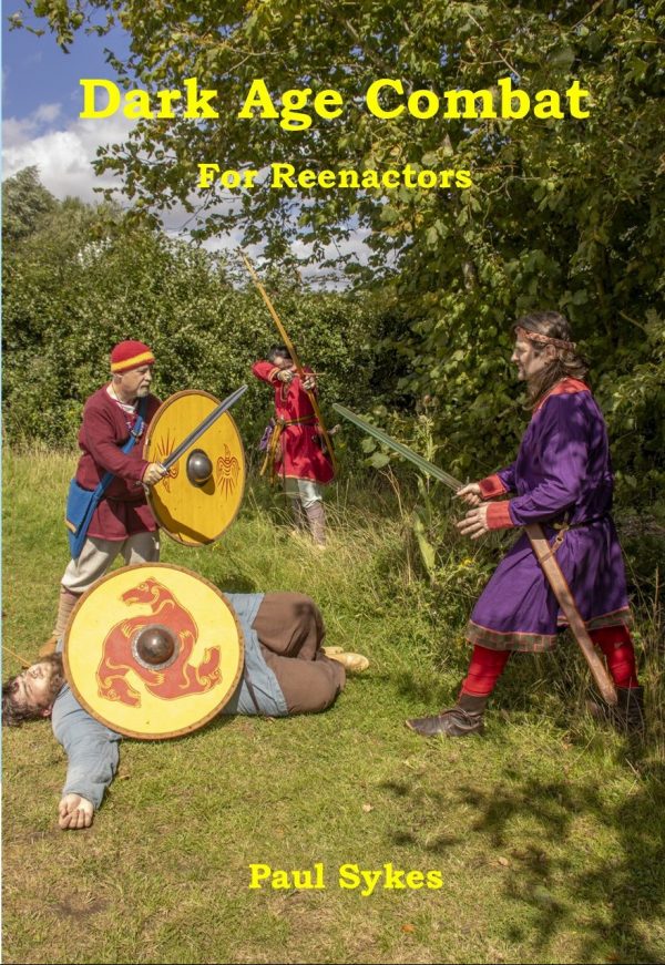 Dark Age Combat for Reenactors